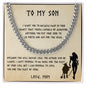 Son Believe Deep in Your Heart | Cuban Link Chain Love Mom