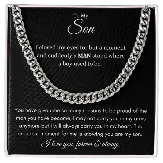 To My Son the Proudest Moment | Cuban Link Chain
