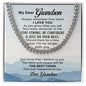 Grandson You Are The Best | Cuban Link Chain