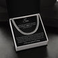 To My Son the Proudest Moment | Cuban Link Chain