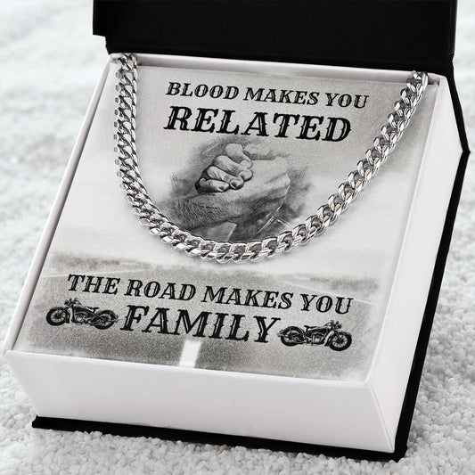 The Road Makes You Family | Cuban Link Chain