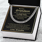 My Dear Grandson I Love You | Cuban Link Chain
