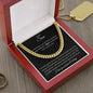 To My Son the Proudest Moment | Cuban Link Chain