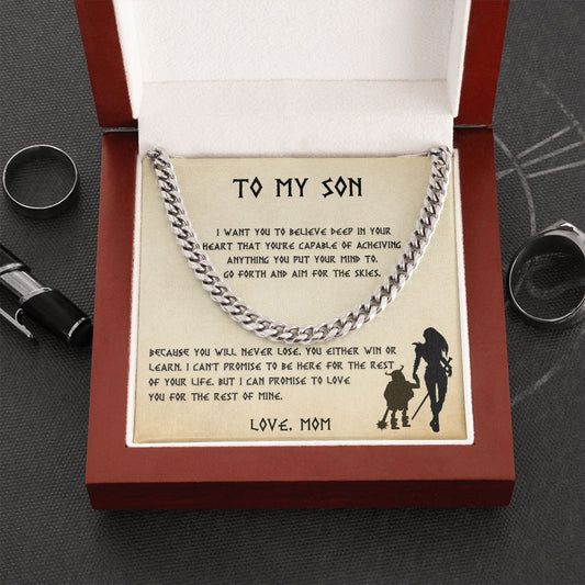 Son Believe Deep in Your Heart | Cuban Link Chain Love Mom
