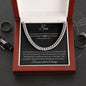 To My Son the Proudest Moment | Cuban Link Chain