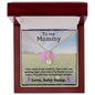 To My Mommy Everything's Alright | Alluring Beauty Necklace
