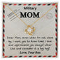 Military Mom Love Your Son | Love Knot Necklace