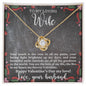 Wife Loving Light | Love Knot Necklace