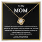 To My Mom Love Your Son | Love Knot Necklace
