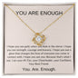 You Are Enough | Love Knot Necklace