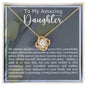 Amazing Daughter & Remarkable Mother | Love Knot Necklace