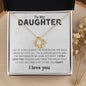 I'd Give Anything Daughter | Love Knot Necklace
