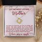 To The Most Loving Mother | Love Knot Necklace