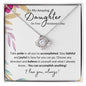 My Amazing Daughter on Graduation Day | Love Knot Necklace