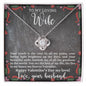 Wife Loving Light | Love Knot Necklace