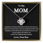 To My Mom Love Your Son | Love Knot Necklace