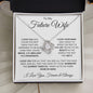 To My Future Wife, I Love You | Love Knot Necklace