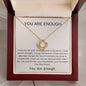 You Are Enough | Love Knot Necklace