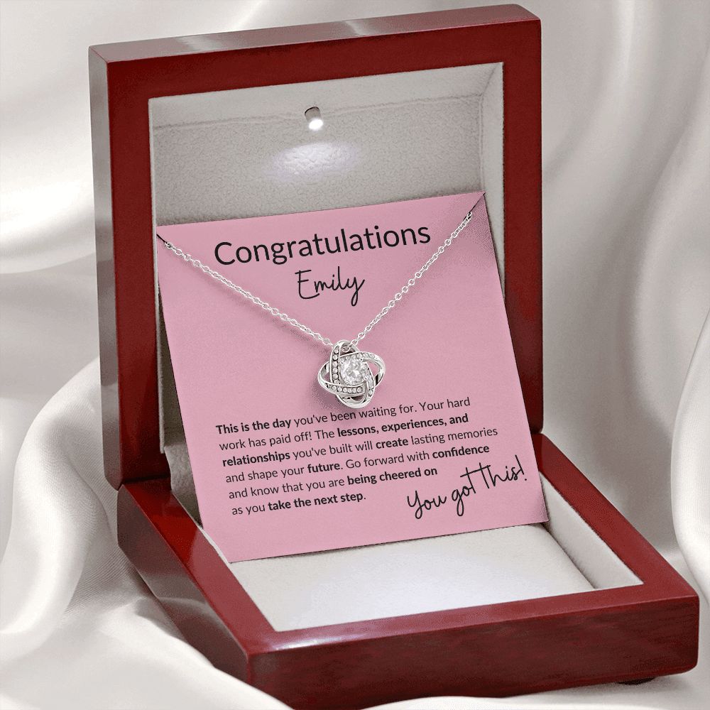 Congratulations You Got This! | Love Knot Necklace (Customize the name)