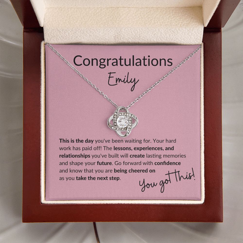 Congratulations You Got This! | Love Knot Necklace (Customize the name)