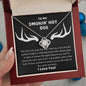 To My Smokin' Hot Doe | Love Knot Necklace (V2)