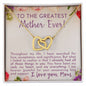 To the Greatest Mother Ever |Interlocking Hearts