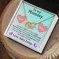 To My Mommy Our Love | Interlocking Hearts Necklace