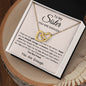 To My Sister You Are Enough | Interlocking Hearts Necklace