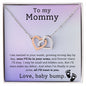 To My Mommy Love, baby Bump | Interlocking Hearts Necklace