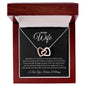 To My Wife, My Last Everything | Interlocking Hearts Necklace