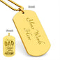 Thanks Dad I Turned Out Awesome | Engraved Dog Tag Necklace