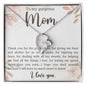 To My Gorgeous Mom | Forever Love Necklace