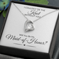 Maid of Honor Forever Love Necklace