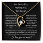 I'm Sorry For Hurting You My Love | Forever Love Necklace