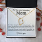 Mom Your Love is a Gift | Forever Love Necklace