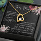 To My Mom Thank You for the Love | Forever Love Necklace