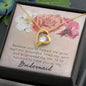 Bridesmaid Honor to Have You | Forever Love Necklace