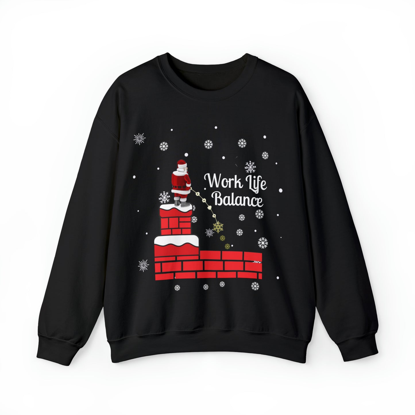 Work Life Balance Snow Unisex Funny Crewneck Sweatshirt, Holiday Shirt, Ugly Christmas Shirt, Holiday Gift