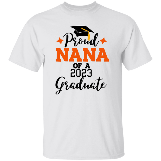 Proud Nana 2023 | Graduation T Shirt