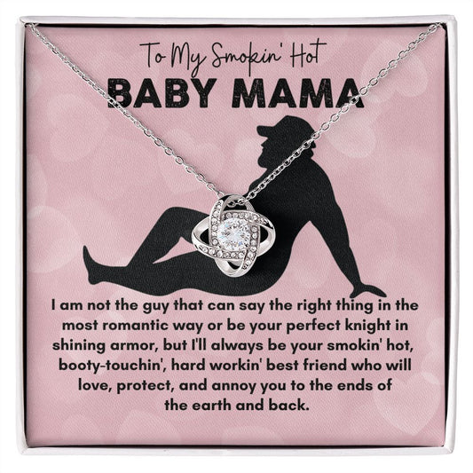 Smokin' Hot Baby Mama | Love Knot Necklace