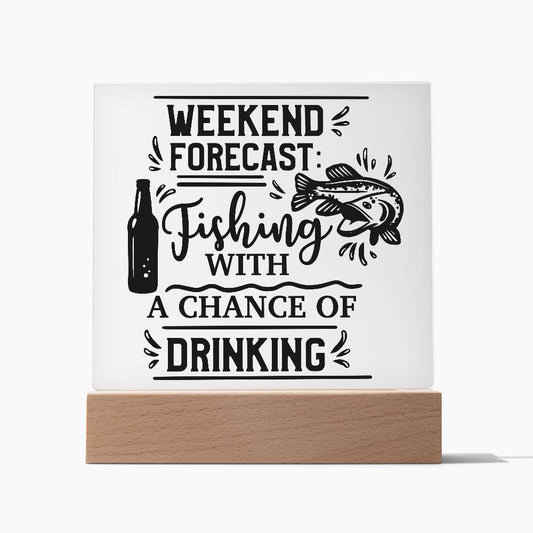 Weekend Forecast | Square Acrylic Plaque