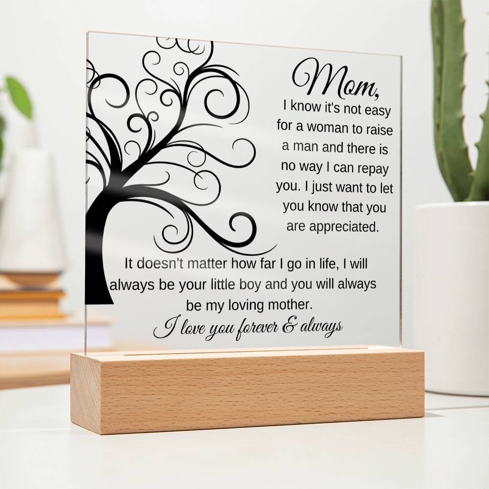 Mom I Will Always Be Your Little Boy | Square Acrylic Plaque