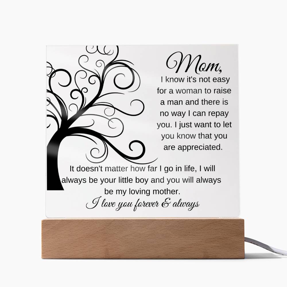Mom I Will Always Be Your Little Boy | Square Acrylic Plaque