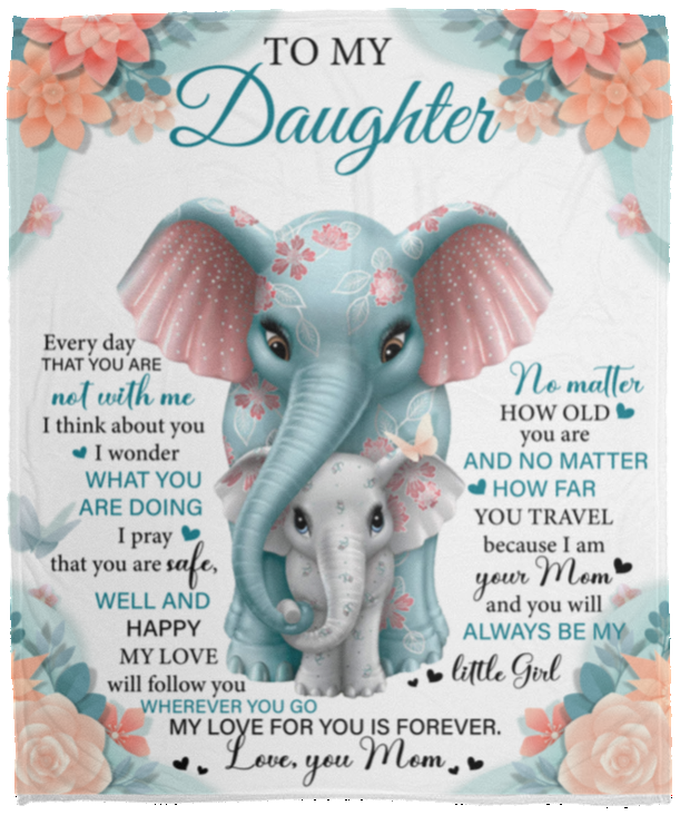 To My Daughter Elephants | Plush Fleece Blanket Love Mom