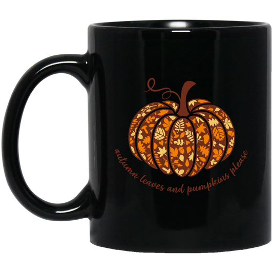 Autumn Leaves & Pumpkin Please | 11 oz. Black Mug