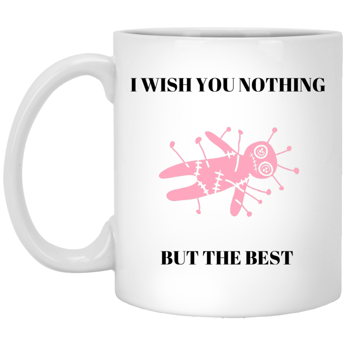 Nothing But the Best | White Mug