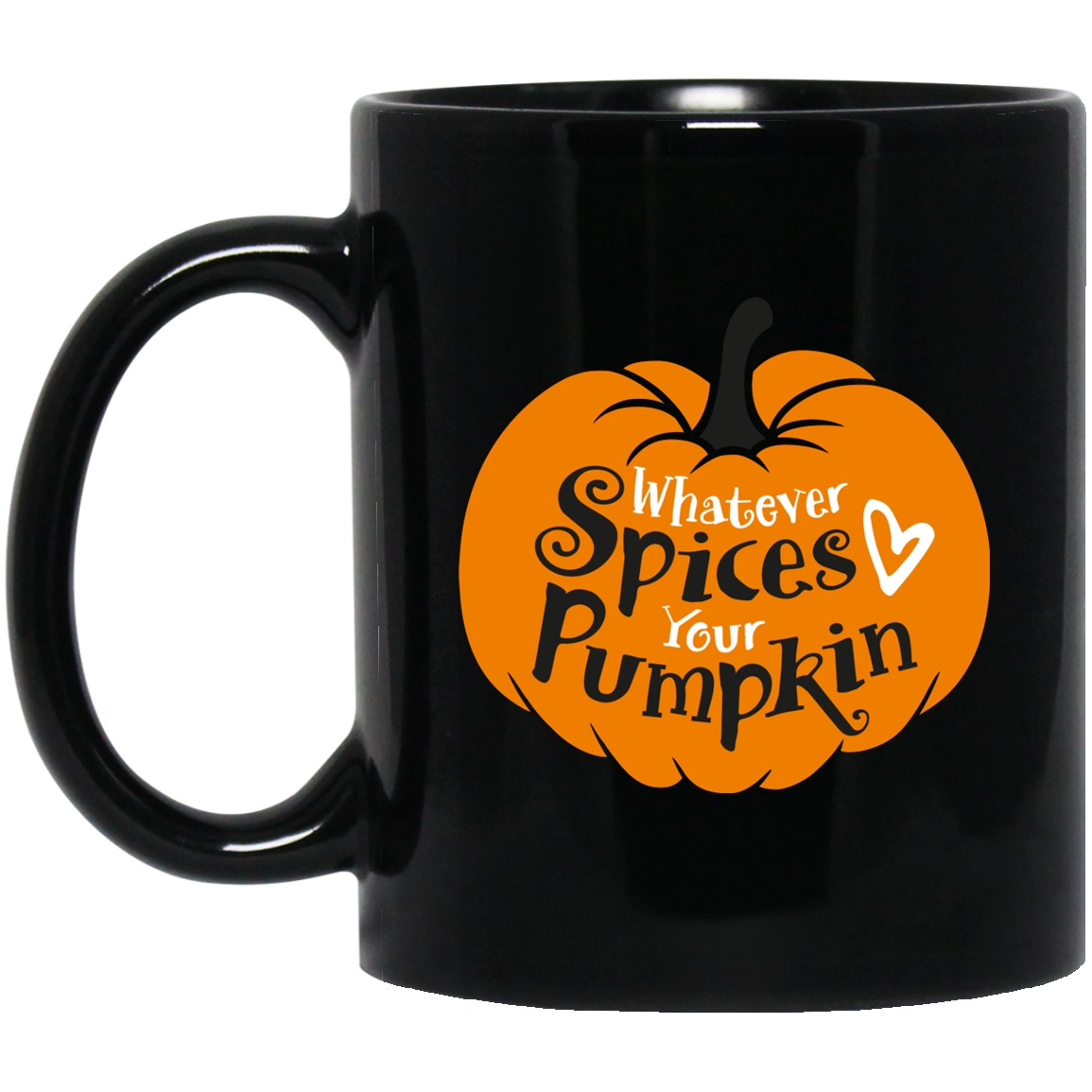 Whatever Spices Your Pumpkin | 11 oz. Black Mug