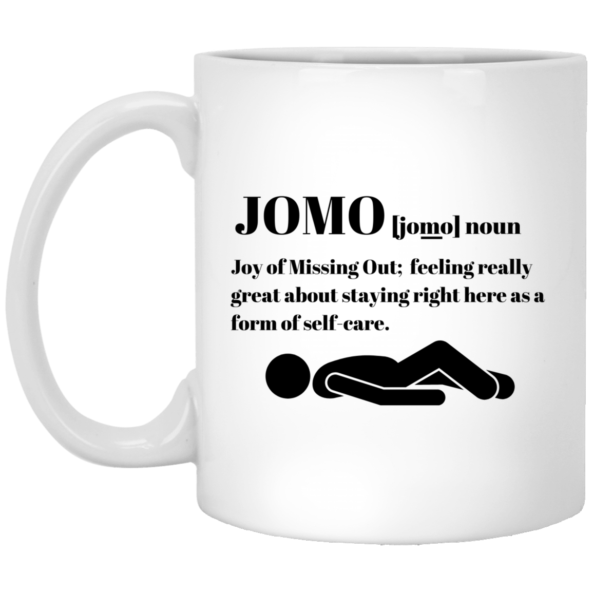 JOMO | 11 oz. White Mug