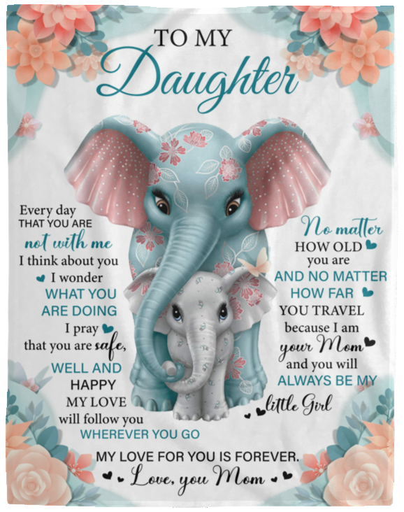 To My Daughter Elephants | Plush Fleece Blanket Love Mom