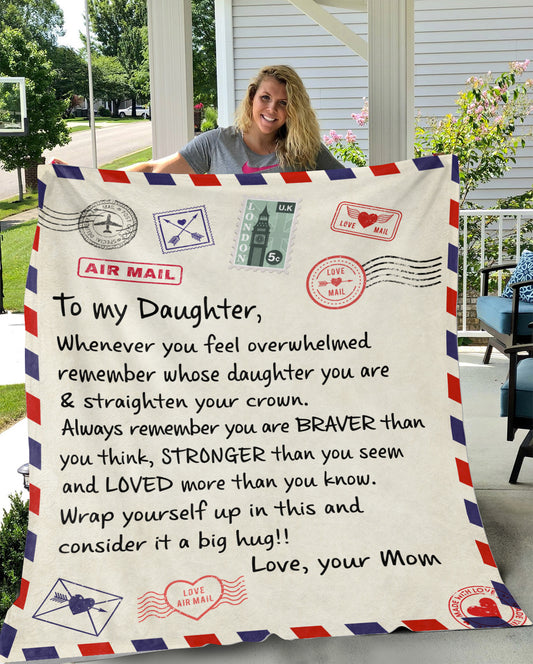 Braver Stronger Daughter Air-Mail | Cozy Plush Fleece Blanket